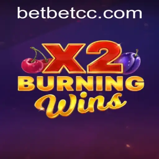 Exploring the Thrills of BurningWinsX2: A Comprehensive Guide with betcc PH Login